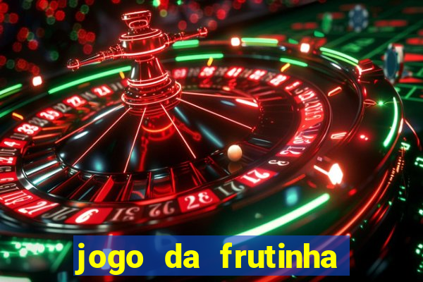 jogo da frutinha paga mesmo